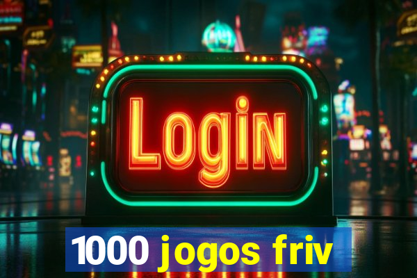 1000 jogos friv